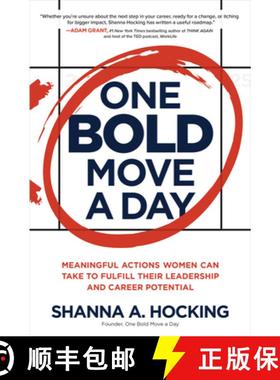 【3-4周达】One Bold Move a Day: Meaningful Actions Women Can Take to Fulfill Their Leadership and Car... [9781264278077]