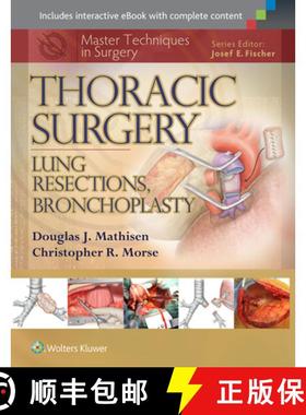 【3-4周达】Master Techniques in Surgery: Thoracic Surgery: Lung Resections, Bronchoplasty, 1st (Maste... [9781451190731]