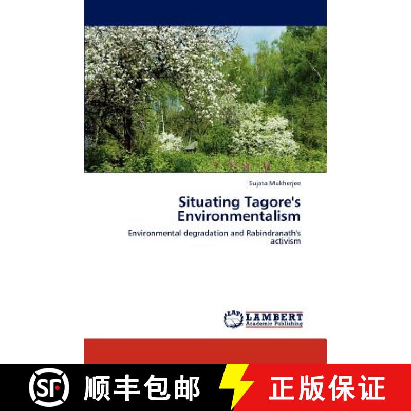 【2-3周达】Situating Tagore's Environmentalism [9783848418299]