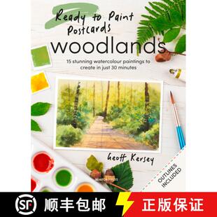 【3-4周达】Ready to Paint Postcards: Woodlands: 15 Stunning Watercolour Paintings to Create in Just 3... [9781800922952]