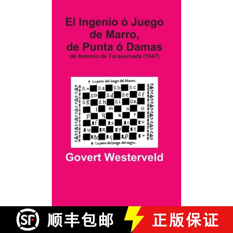 【4周达】El Ingenioó Juego de Marro, de Puntaó Damas de Antonio de Torquemada(1547)[9781326404512]