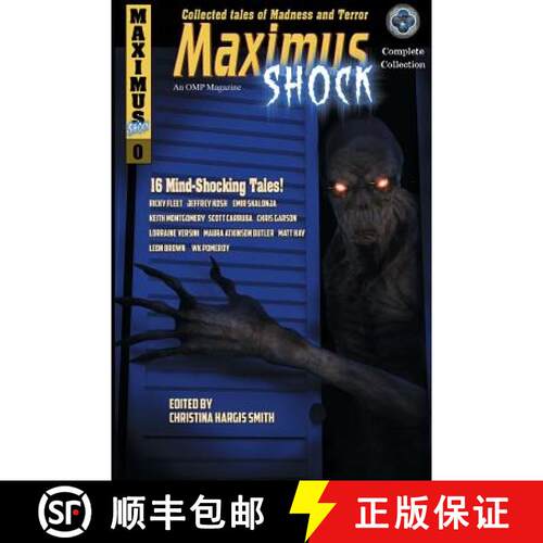 【3-4周达】Maximus Shock: Collected Tales of Madness and Terror [9781944732202]