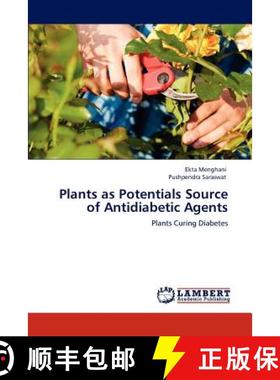 预订 Plants as Potentials Source of Antidiabetic Agents [9783847370086]