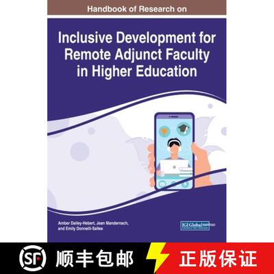 【3-4周达】Handbook of Research on Inclusive Development for Remote Adjunct Faculty in Higher Education [9781799867586]