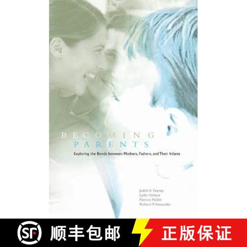 【3-4周达】精装 Becoming Parents: Exploring the Bonds between Mothers, Fathers, and their Infants [9780521772501]