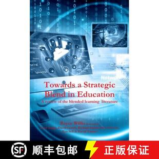【3-4周达】Towards a Strategic Blend in Education: A review of the blended learning  literature. [9780244025748]