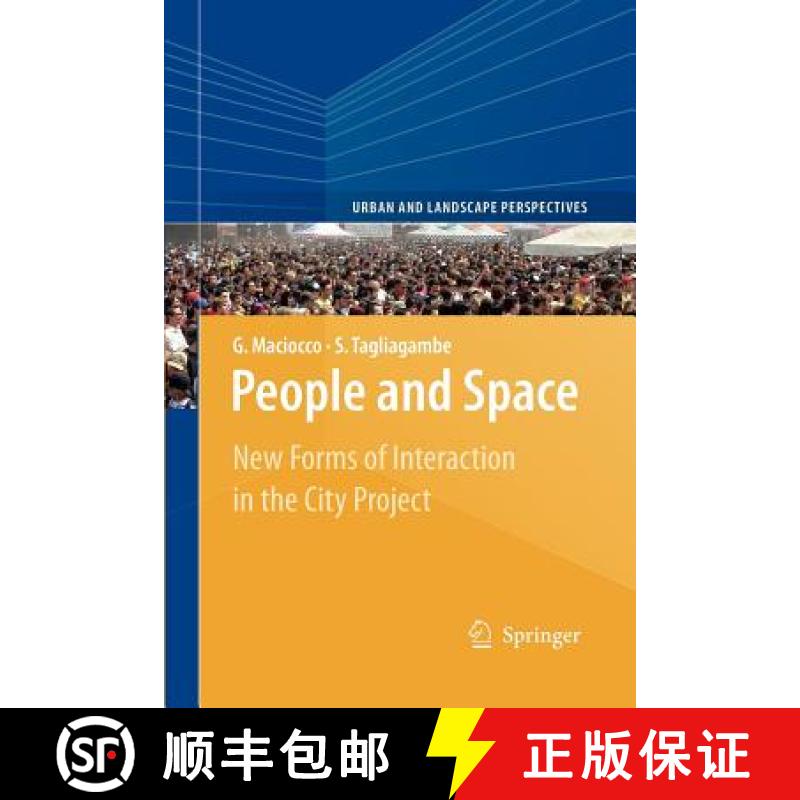 【3-4周达】People and Space : New Forms of Interaction in the City Project [9789400726130]