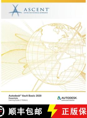 【3-4周达】Autodesk Vault Basic 2020: Essentials: Autodesk Authorized Publisher [9781951139056]