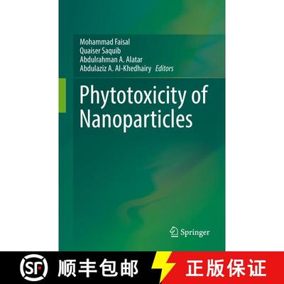 【3-4周达】Phytotoxicity of Nanoparticles [9783319767079]