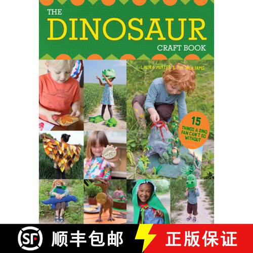 【3-4周达】The Dinosaur Craft Book: 15 Things a Dino Fan Can't Do Without [9781784944841]