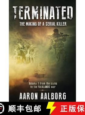 预订 Terminated: The making of a serial killer - A novel in two volumes [9780990876434]