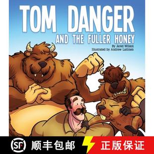 and the Fuller 预订 9781632963963 Danger Honey Tom