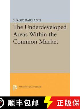 【3-4周达】Underdeveloped Areas Within the Common Market [9780691622705]