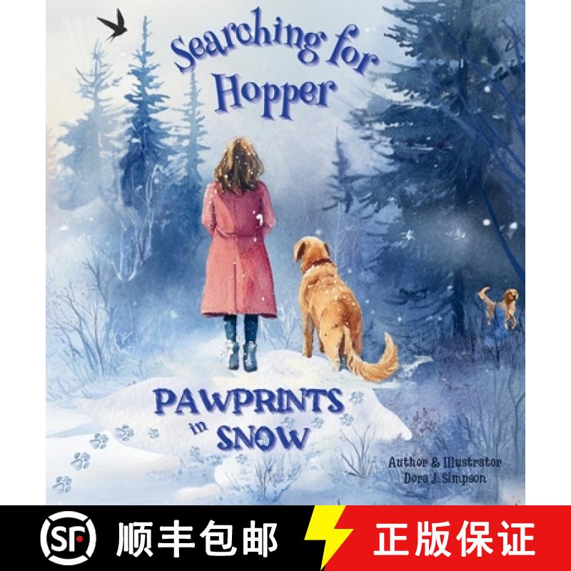 预订 Searching for Hopper: Pawprints in Snow [9798991965538]