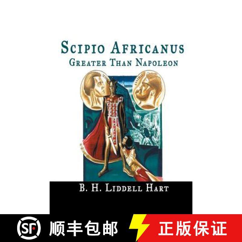 【3-4周达】Scipio Africanus: Greater Than Napoleon [9781684116355]