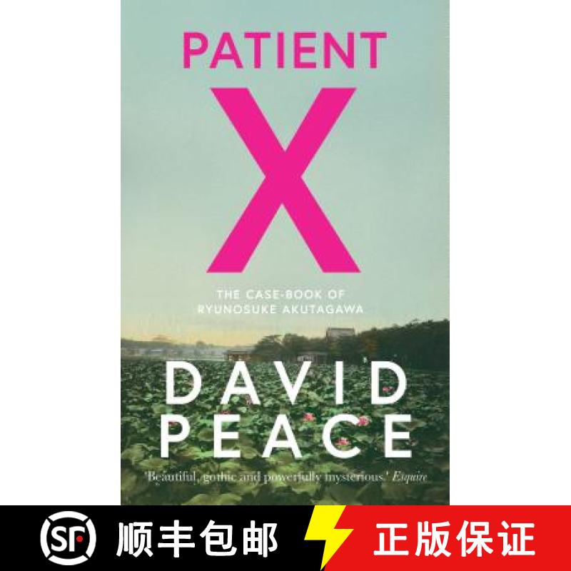【3-4周达】Patient X : The Case-Book of Ryunosuke Akutagawa [9780571333646]