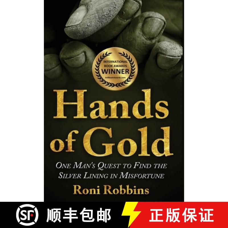 【3-4周达】Hands of Gold: One Man's Quest To Find The Silver Lining In Misfortune [9789493231870]