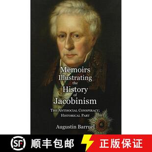 Antisocial 3周达 the Illustrating The Conspiracy; Memoirs Part Jacobinism 9781999357344 Histor... History