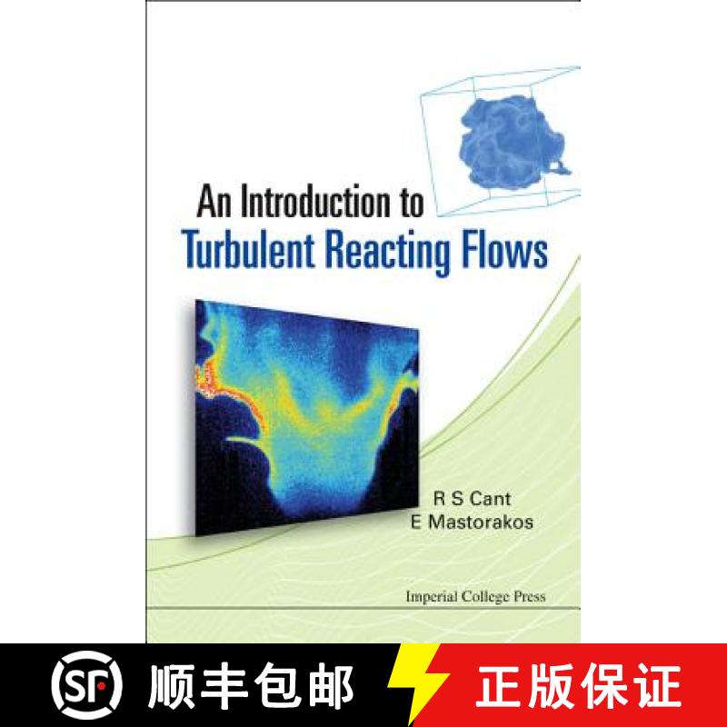 【3-4周达】Introduction To Turbulent Reacting Flows, An [9781860947780]