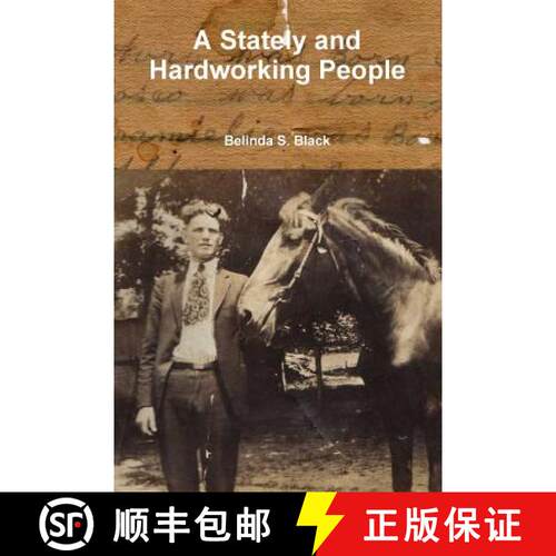 【3-4周达】A Stately and Hardworking People [9781365112409]