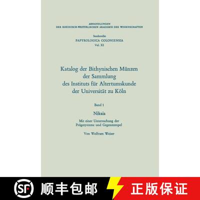【3-4周达】Katalog Der Bithynischen Munzen Der Sammlung Des Instituts Fur Altertumskunde Der Universi... [9783531099194]