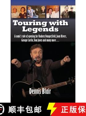 【3-4周达】Touring with Legends (hardback): A comic's tale of opening for Rodney Dangerfield, Joan Ri... [9781629336732]