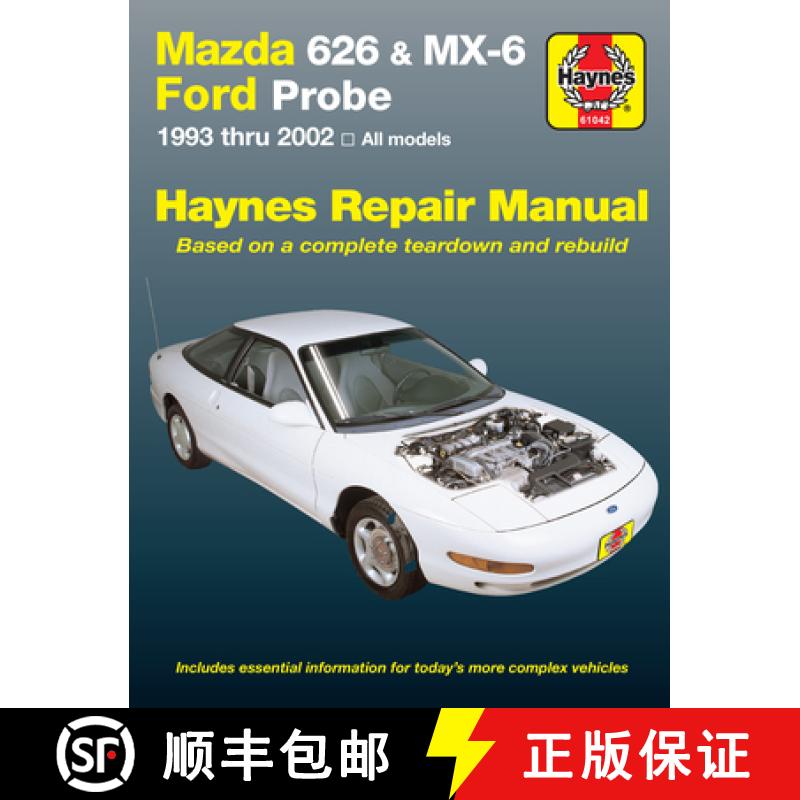 【3-4周达】Mazda 626, MX-6 & Ford Probe covering Mazda 626 (93-02), Mazda MX-6 & Ford Probe (93-97) H... [9781563929809]