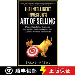 【3-4周达】The Intelligent Investor's Art of Selling [9798227196224]