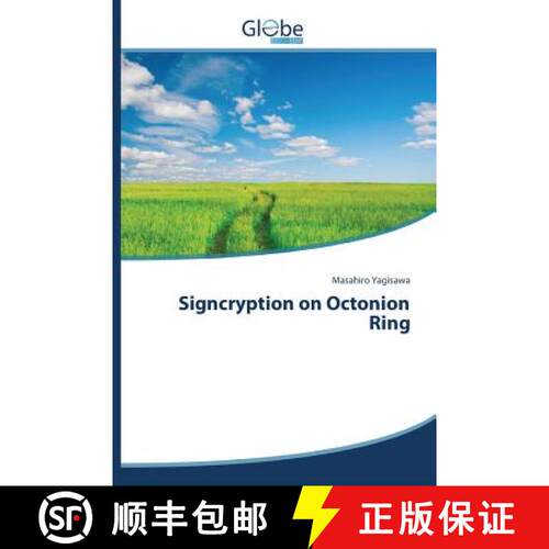 预订 Signcryption on Octonion Ring [9783639880908]
