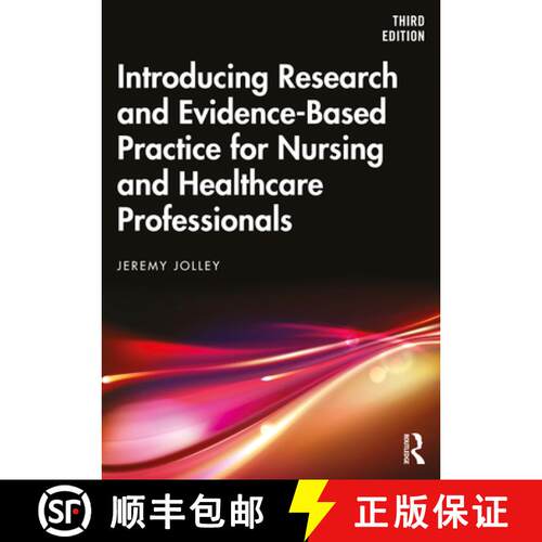 【3-4周达】Introducing Research and Evidence-Based Practice for Nursing and Healthcare Professionals [9780367350536]