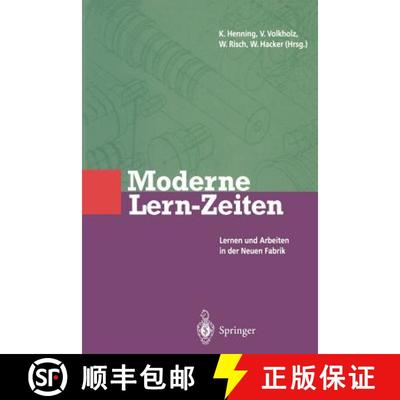 【3-4周达】Moderne Lern-Zeiten : Lernen und Arbeiten in der Neuen Fabrik [9783642793691]
