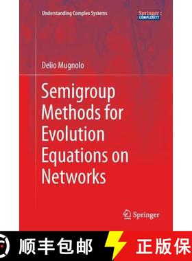 【3-4周达】Semigroup Methods for Evolution Equations on Networks [9783319374741]