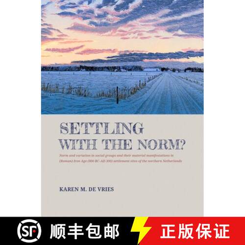 【3-4周达】精装 Settling with the norm?: Norm and variation in social groups and their material manif... [9789464280227]