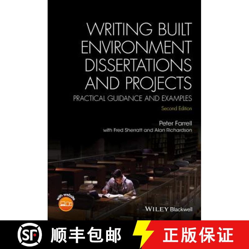 【2-3周达】Writing Built Environment Dissertations And Projects - Practical Guidance And Examples 2E ... [9781118921920]