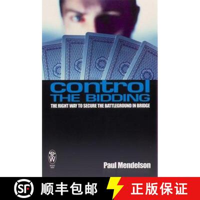 【3-4周达】Control The Bidding: The Right Way to Secure the Battleground in Bridge [9780716021568]