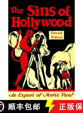 【3-4周达】The Sins of Hollywood: An Exposé of Movie Vice [9789198593341]