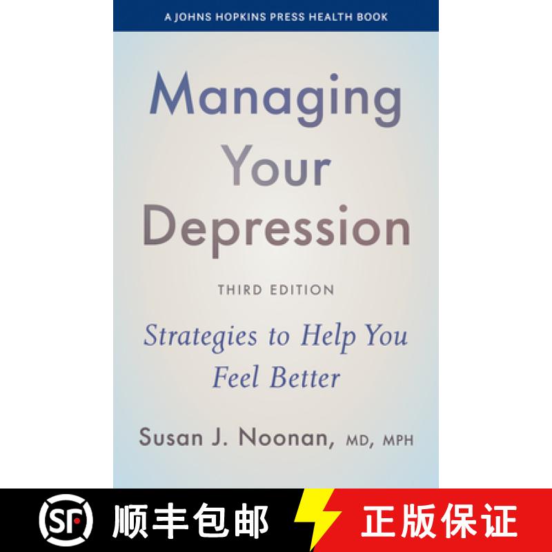 预订 Managing Your Depression: Strategies to Help You Feel Better [9781421453194]
