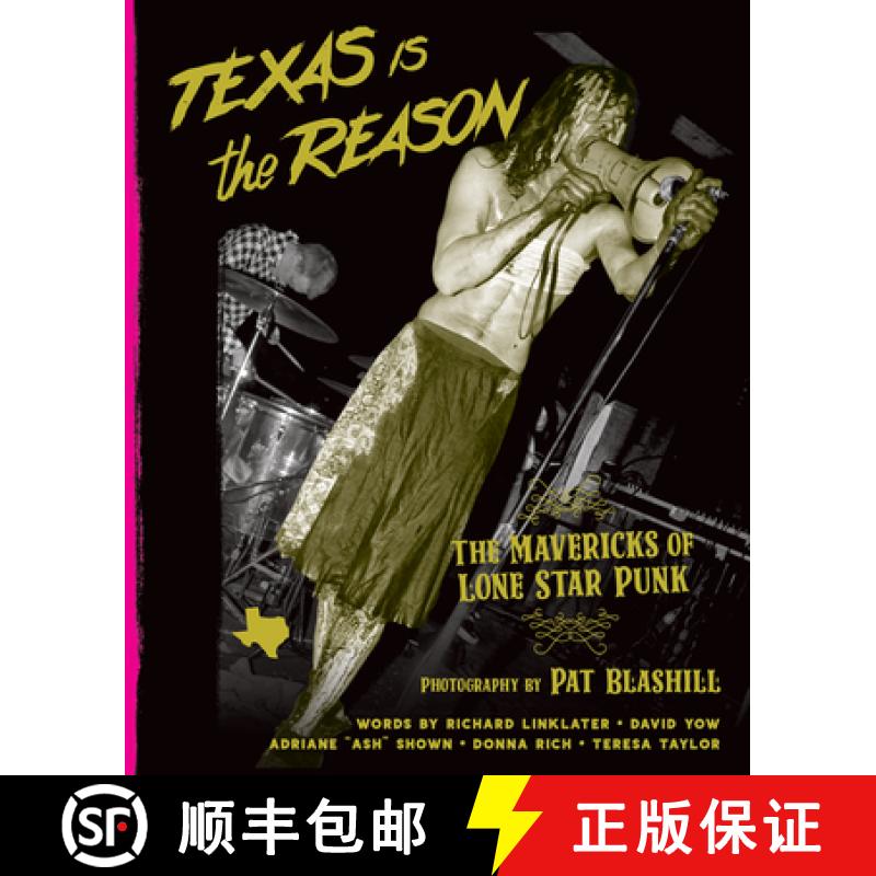 【3-4周达】精装 Texas Is the Reason: The Mavericks of Lone Star Punk [9781935950172]图片