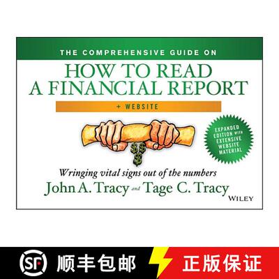 【3-4周达】The Comprehensive Guide On How To Read A Financial Report + Website: Wringing Vital Signs ... [9781118735718]