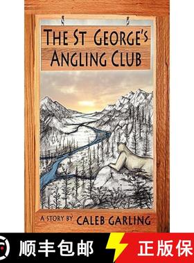 【3-4周达】The St George's Angling Club [9780983138808]