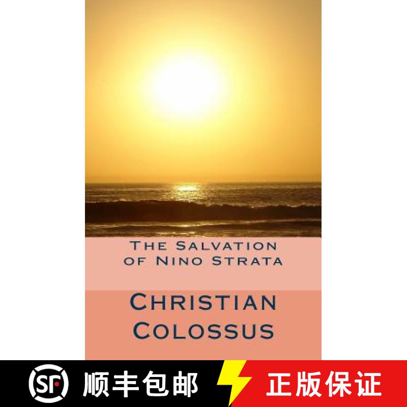 预订 The Salvation of Nino Strata: Second Edition [9780995834767]