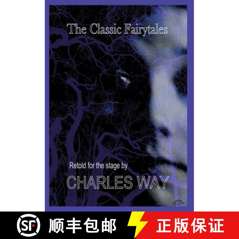 【2-3周达】The Classic Fairytales - Sleeping Beauty, Cinderella, Beauty and the Beast: Retold for the... [9780954233006]