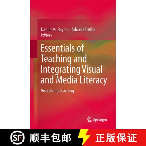 【3-4周达】精装 Essentials of Teaching and Integrating Visual and Media Literacy : Visualizing Learning [9783319058368]