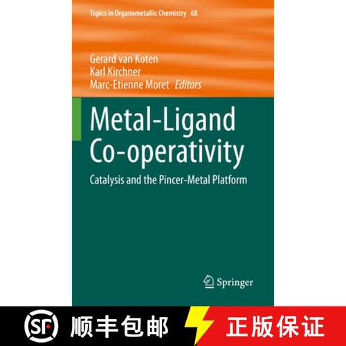 【3-4周达】Metal-Ligand Co-operativity : Catalysis and the Pincer-Metal Platform (1st ed. 2021) [9783030689186]