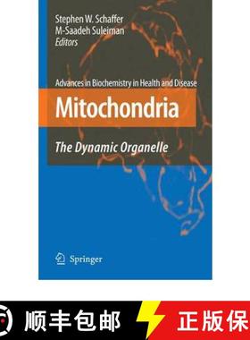 【3-4周达】Mitochondria : The Dynamic Organelle [9781441924186]
