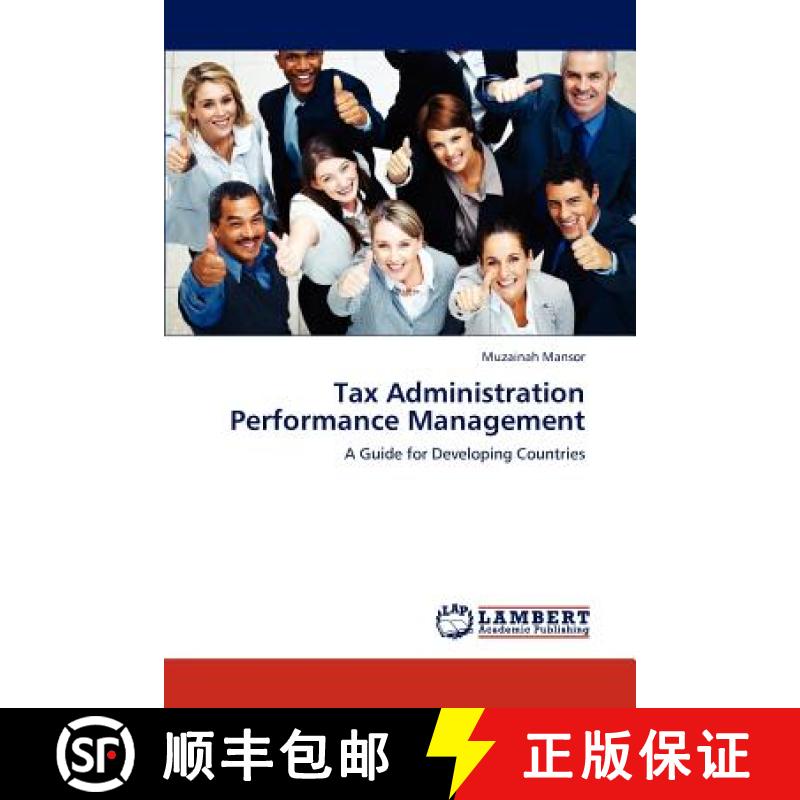 【2-3周达】Tax Administration Performance Management [9783659283901]