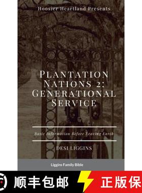 【3-4周达】The Plantation Nations 2: Generational Service [9781794752306]