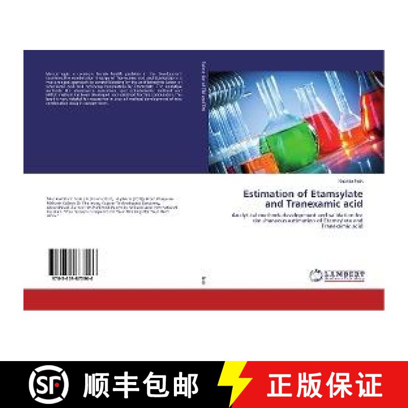 预订 Estimation of Etamsylate and Tranexamic acid [9783659873966]