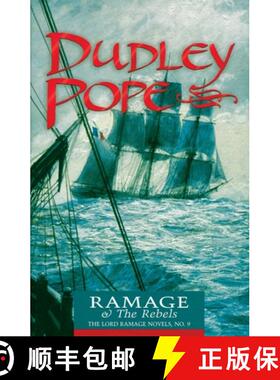 【3-4周达】Ramage & the Rebels: The Lord Ramage Novels [9780935526912]