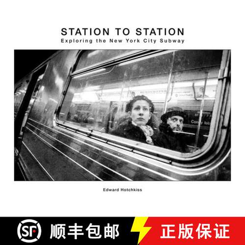 精装 Station to Station : Exploring the New York City Subway [9781954119093]